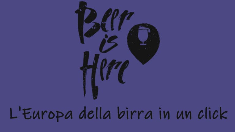 Beer is Here. L’Europa della birra in un click Beer is Here. L’Europa della birra in un click
