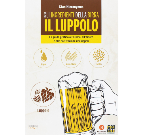 Gli ingredienti della birra: il luppolo